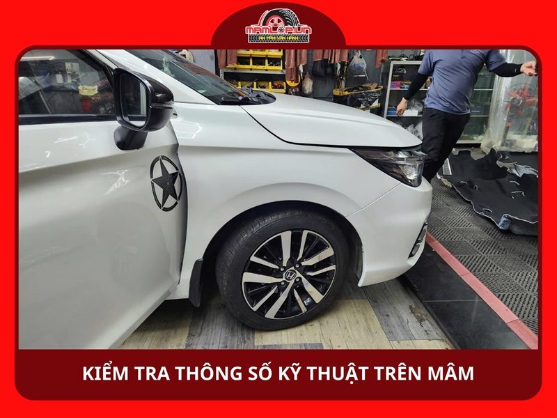 Kiểm tra thông số kỹ thuật trên mâm