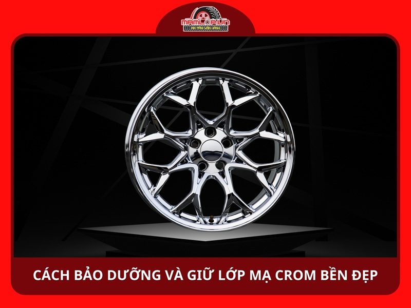 Cách bảo dưỡng và giữ lớp mạ crom bền đẹp