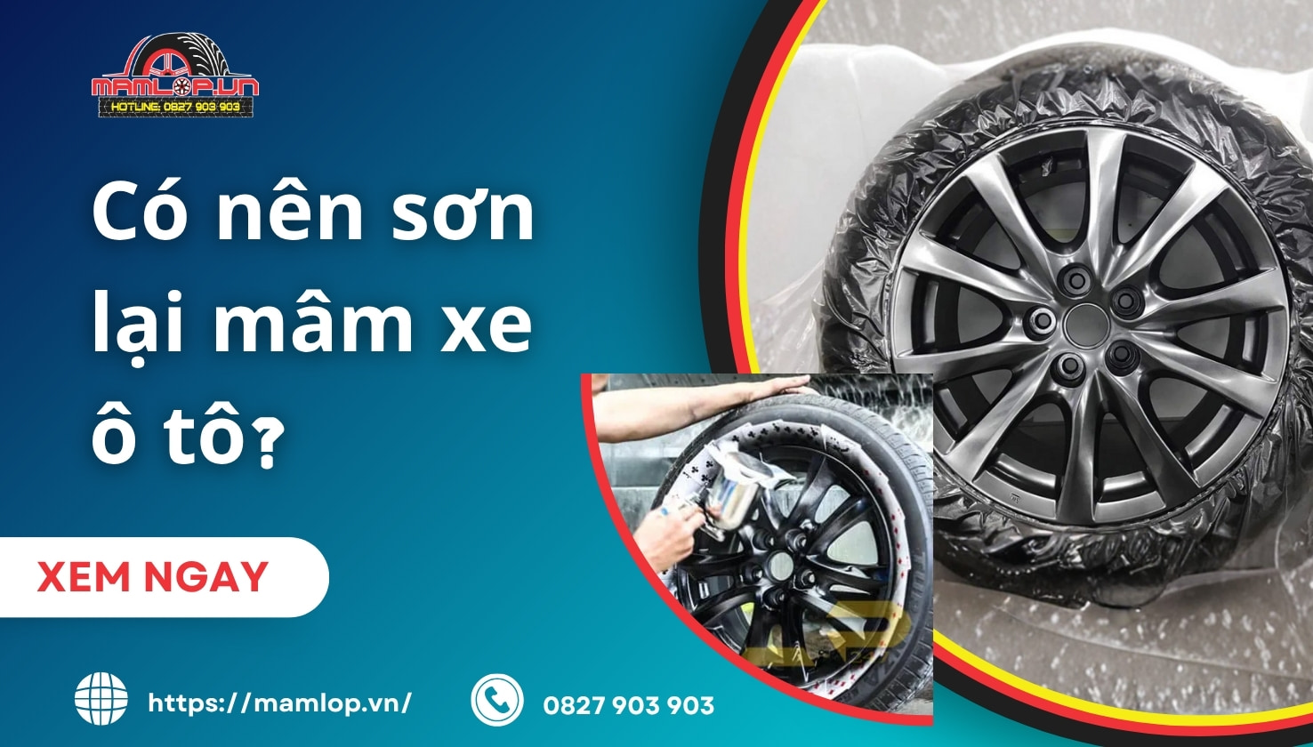 Có nên sơn lại mâm xe ô tô hay không? GIẢI ĐÁP chi tiết