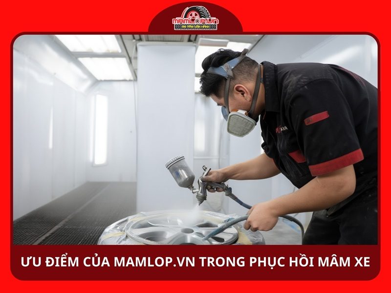 Ưu điểm nổi bật của Mamlop.vn trong phục hồi mâm xe