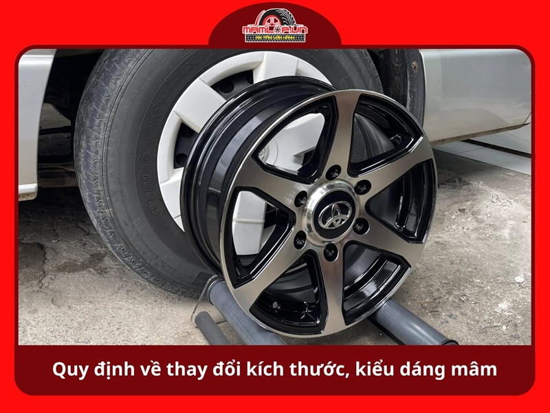 Quy định pháp luật về thay đổi kích thước, kiểu dáng mâm