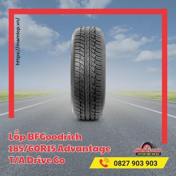 Ưu điểm nổi bật của vỏ xe BFGoodrich 185/60R15 Advantage T/A Drive Go