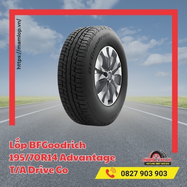 Đặc tính của vỏ xe BFGoodrich 195/70R14 Advantage T/A Drive Go