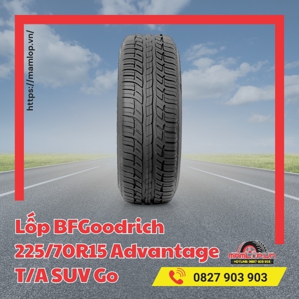 Đặc điểm của lốp BFGoodrich 225/70R15 Advantage T/A SUV Go