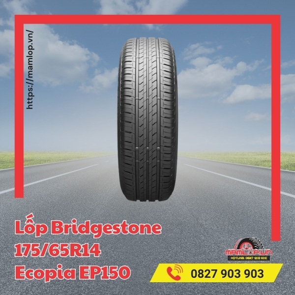 Đặc tính lốp xe ô tô Bridgestone 175/65R14 Ecopia EP150