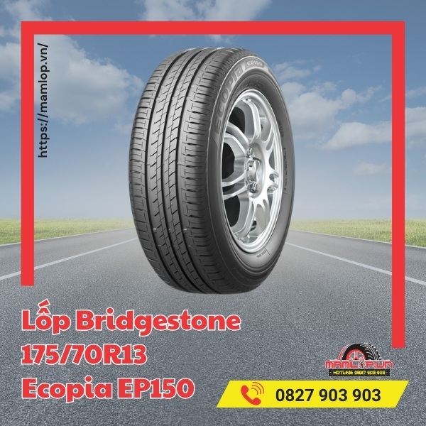 Lốp Bridgestone 175/70R13 Ecopia EP150 dùng cho xe gì?