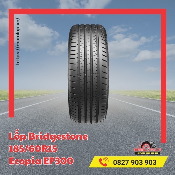 Đặc tính của lốp Bridgestone 185/60R15 Ecopia EP300