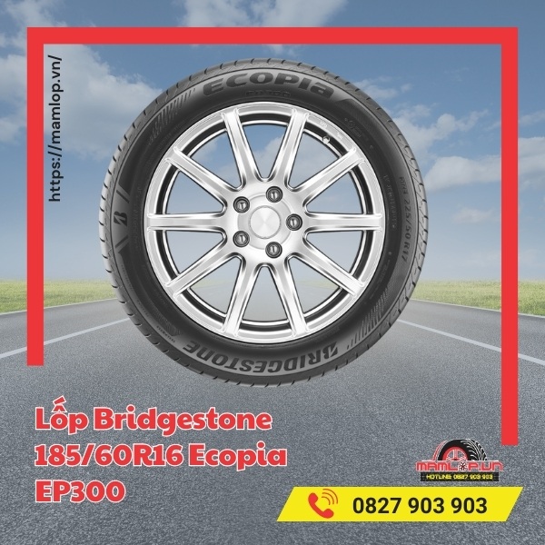 Lưu ý khi dùng vỏ ô tô Bridgestone 185/60R16 Ecopia EP300