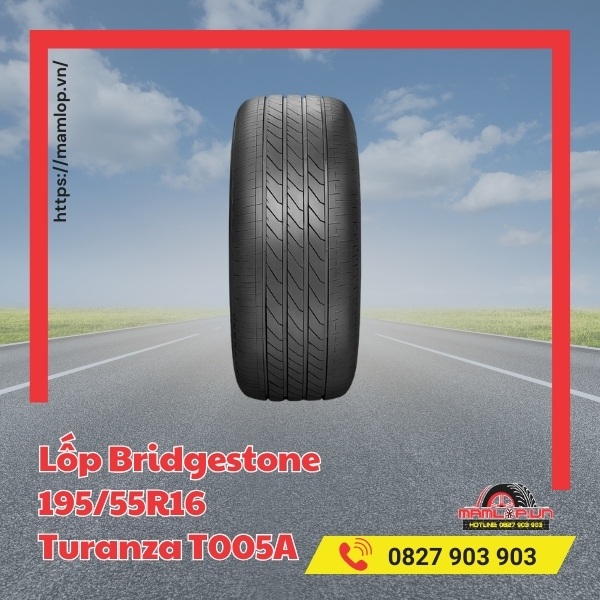 Lưu ý khi sử dụng lốp Bridgestone 195/55R16 Turanza T005A