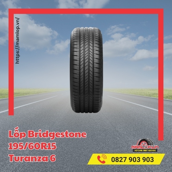 Lưu ý khi sử dụng lốp Bridgestone 195/60R15 Turanza 6