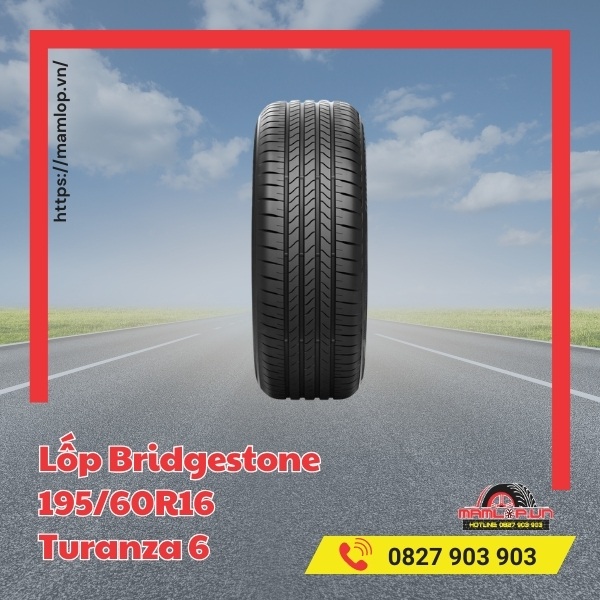 Lưu ý khi sử dụng vỏ ô tô Bridgestone 195/60R16 Turanza 6