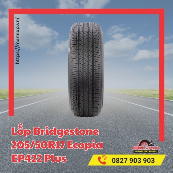 Đặc tính của vỏ ô tô Bridgestone 205/50R17 Ecopia EP422 Plus