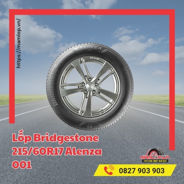 Đặc tính của vỏ Bridgestone 215/60R17 Alenza 001