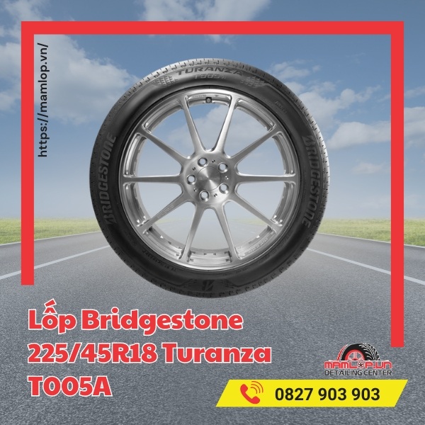 Lốp Bridgestone 225/45R18 Turanza T005A phù hợp dòng xe nào?
