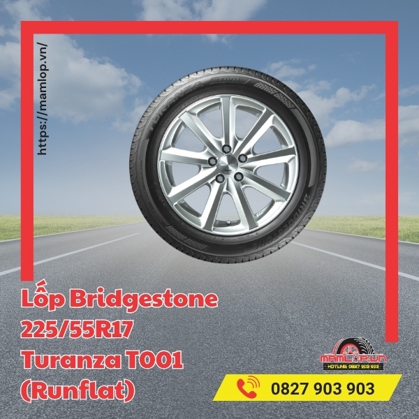 Lốp Bridgestone 225/55R17 Turanza T001 Runflat tương thích với xe nào?