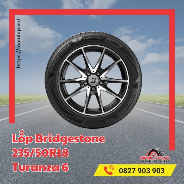 Lốp Bridgestone 235/50R18 Turanza 6 tương thích dòng xe nào?