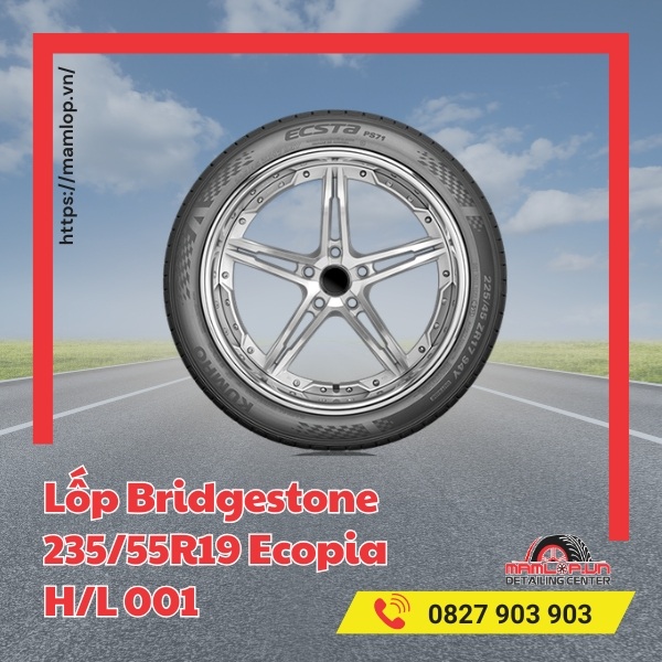 Lốp Bridgestone 235/55R19 Ecopia H/L 001 phù hợp với xe gì?