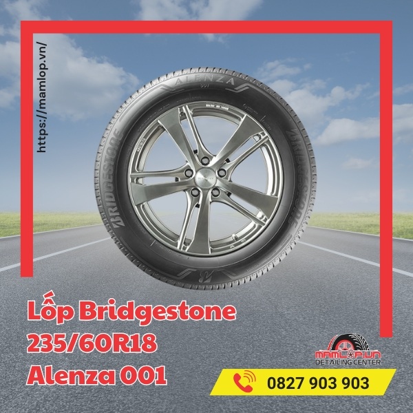 Lốp Bridgestone 235/60R18 Alenza 001 phù hợp dòng xe nào?
