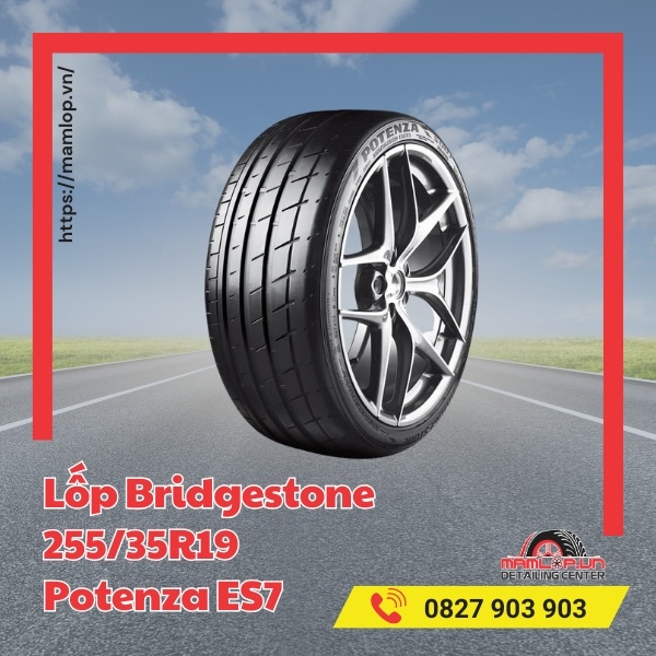 Đặc tính của vỏ xe Bridgestone 255/35R19 Potenza ES7