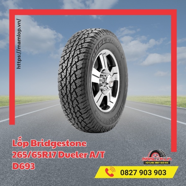 Đặc tính của vỏ Bridgestone 265/65R17 Dueler A/T D693
