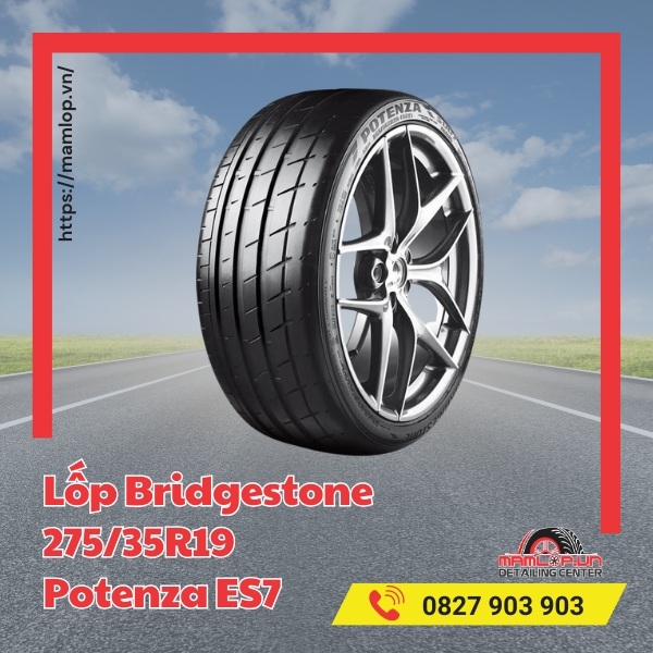 Lưu ý khi dùng vỏ ô tô Bridgestone 275/35R19 Potenza ES7