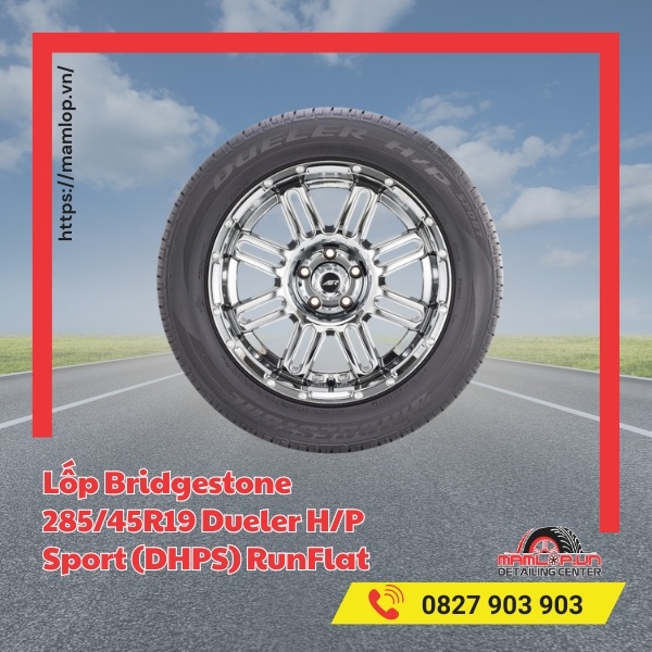 Lốp Bridgestone 285/45R19 Dueler H/P Sport (DHPS) RunFlat phù hợp với xe gì?