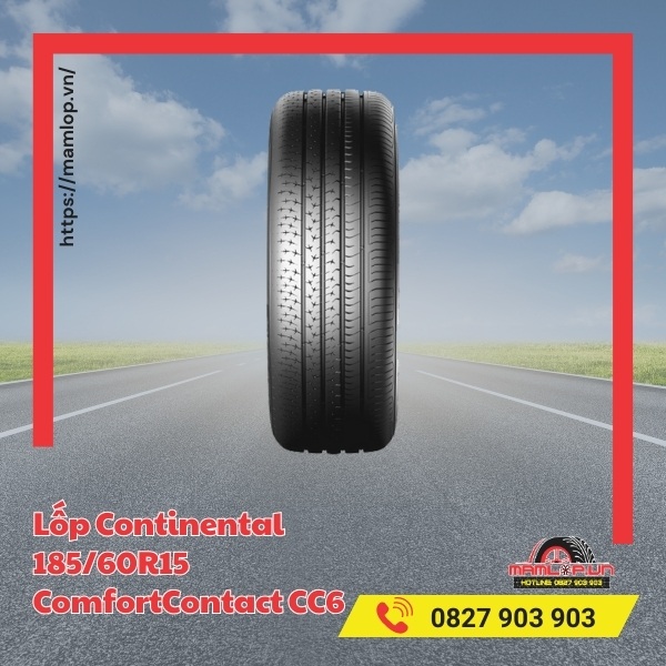 Ưu và nhược điểm của lốp ô tô Continental ComfortContact CC6 185/60R15