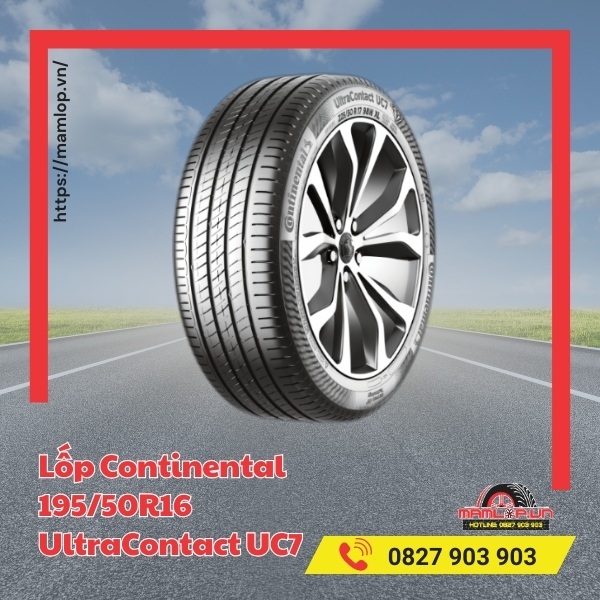 Lưu ý khi sử dụng lốp xe Continental 195/50R16 UltraContact UC7