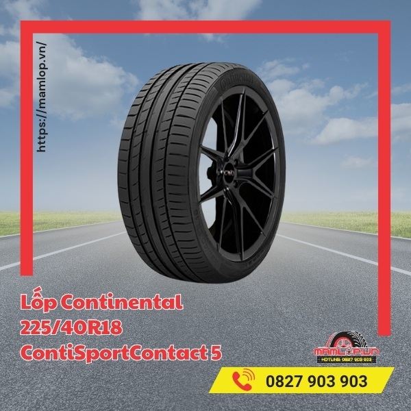 Lốp Continental 225/40R18 ContiSportContact 5 phù hợp với xe gì?