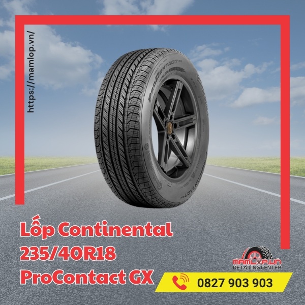 Lưu ý khi dùng vỏ xe Continental 235/40R18 ProContact GX