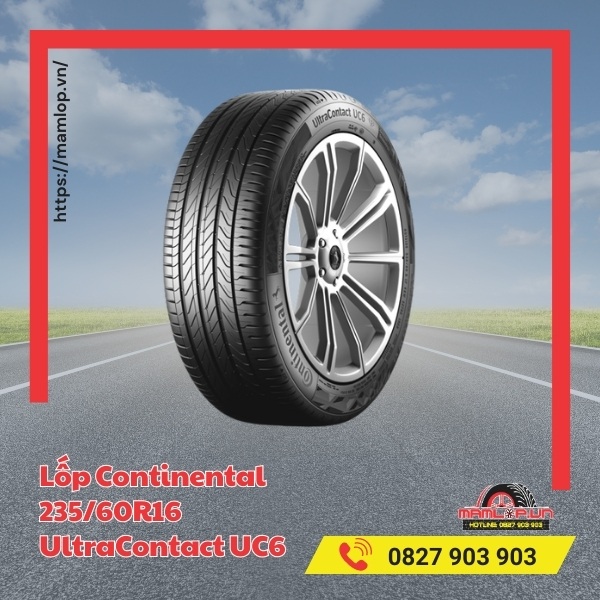 Lưu ý khi sử dụng lốp ô tô Continental 235/60R16 UltraContact UC6