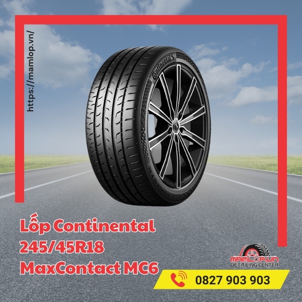 Lốp Continental 245/45R18 MaxContact MC6 có ưu điểm gì?