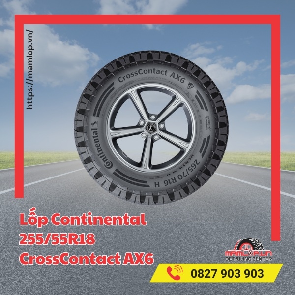Đặc tính của lốp ô tô Continental 255/55R18 CrossContact AX6