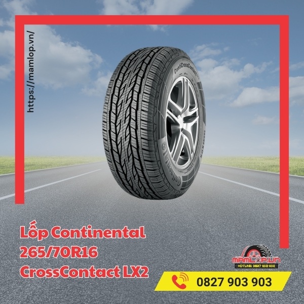 Lốp Continental 265/70R16 CrossContact LX2 phù hợp với xe nào?