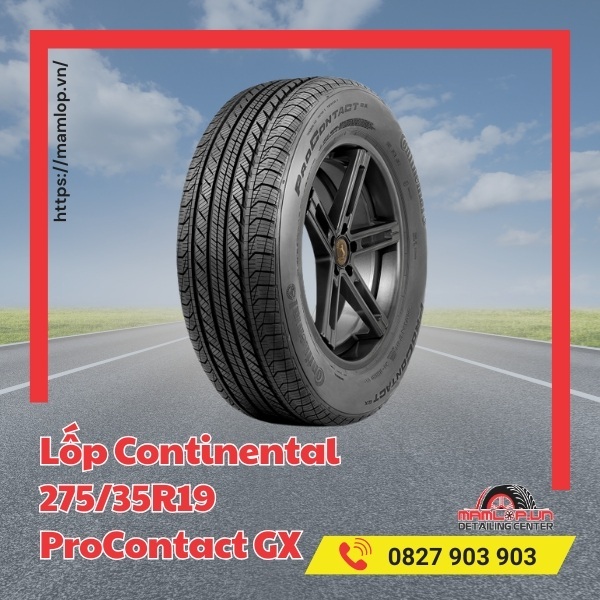 Đặc điểm của lốp xe Continental 275/35R19 ProContact GX