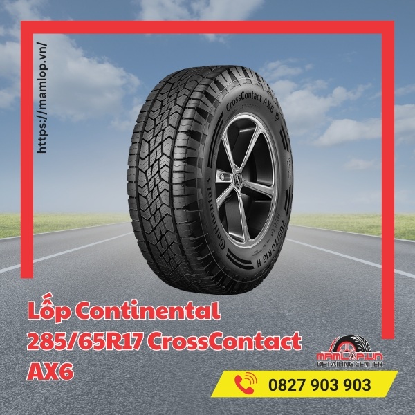 Đặc điểm của lốp ô tô Continental 285/65R17 CrossContact AX6
