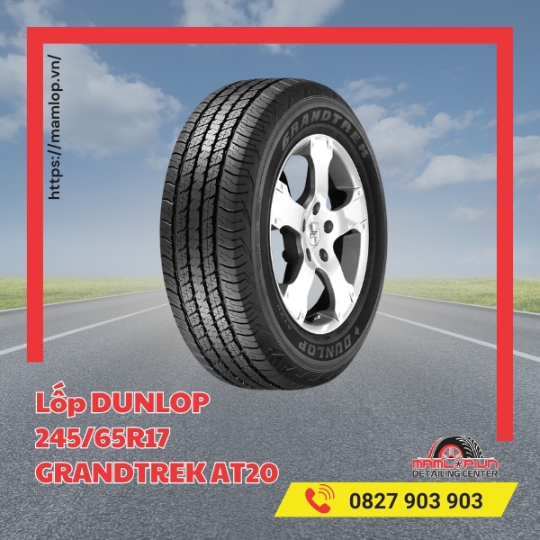 Đặc tính của vỏ DUNLOP 245/65R17 GRANDTREK AT20