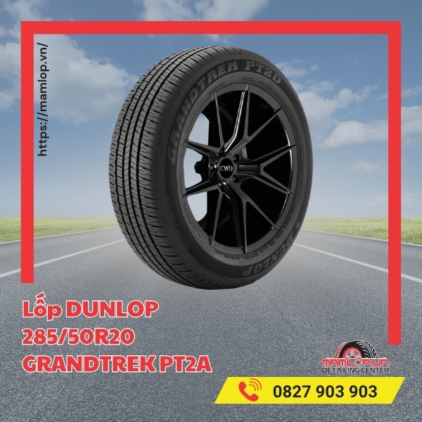 Lốp Dunlop 285/50R20 GrandTrek PT2A phù hợp với xe gì?