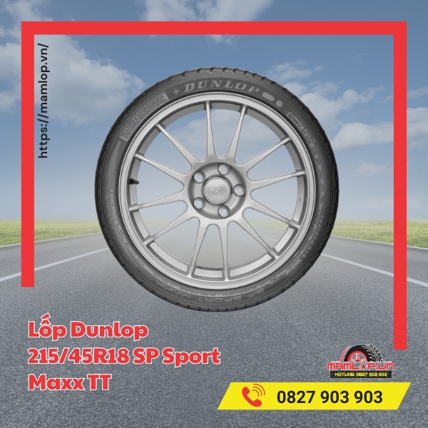 Lốp Dunlop 215/45R18 SP Sport Maxx TT tương thích với xe gì?