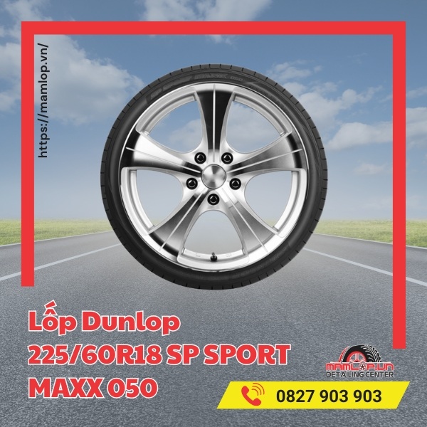 Lốp Dunlop 225/60R18 SP Sport Maxx 050 tương thích với dòng xe nào?
