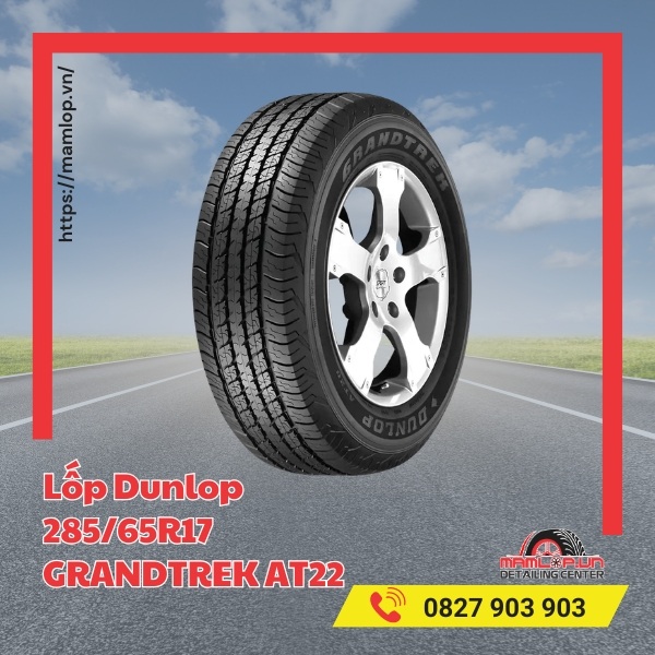 Lốp Dunlop 285/65R17 GRANDTREK AT22 có đặc điểm gì?