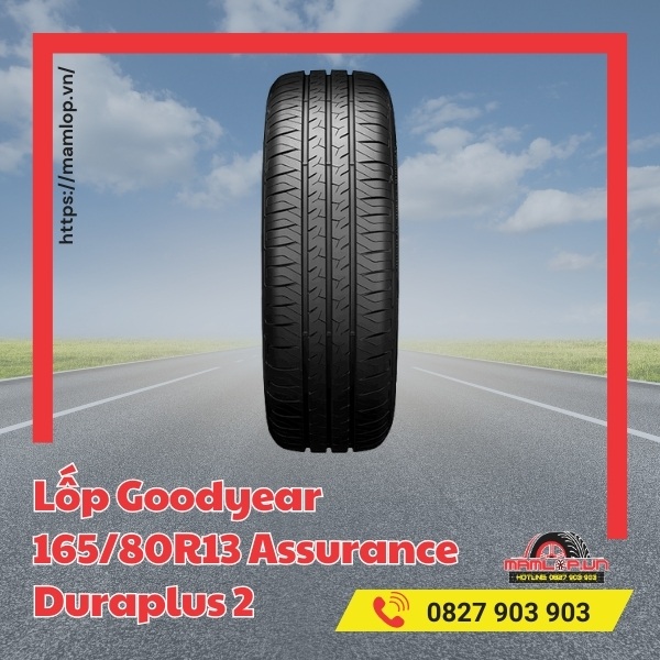 Đặc tính nổi bật của vỏ xe ô tô Goodyear Assurance Duraplus 2
