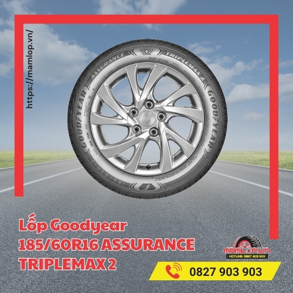 Đặc điểm vỏ Goodyear 185/60R16 ASSURANCE TRIPLEMAX 2