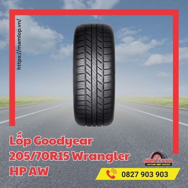Đặc tính của lốp ô tô Goodyear 205/70R15 Wrangler HP AW