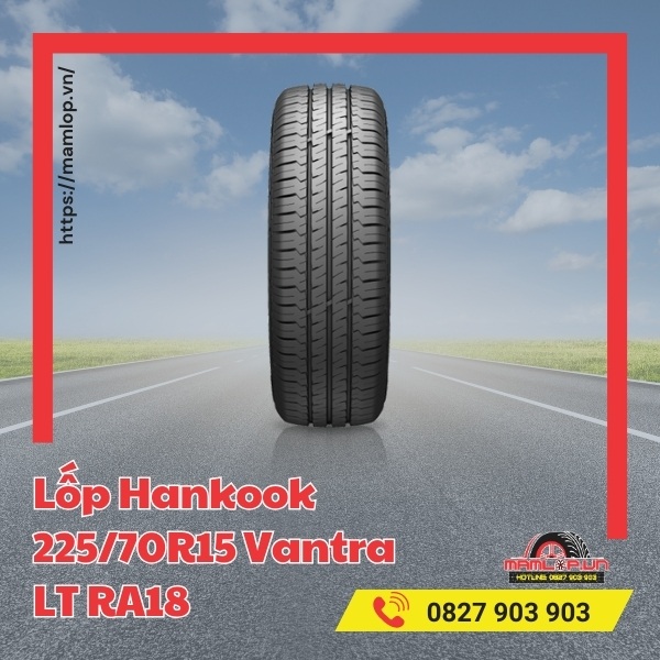 Đặc điểm nổi bật của lốp Hankook 225/70R15 Vantra LT RA18