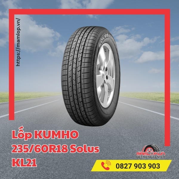 Đặc điểm nổi bật của lốp Kumho 235/60R18 Solus KL21