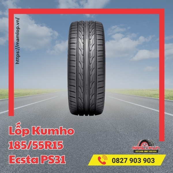 Đặc tính của vỏ Kumho 185/55R15 Ecsta PS31