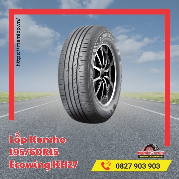 Lốp Kumho 195/60R15 Ecowing KH27 phù hợp với xe nào?