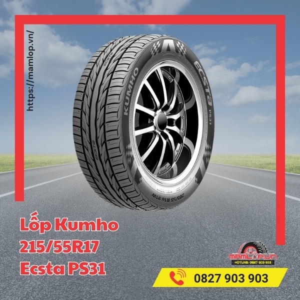 Lốp Kumho 215/55R17 Ecsta PS31 phù hợp với xe nào?