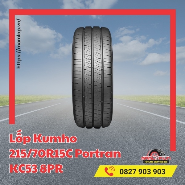 Lưu ý khi dùng vỏ Kumho 215/70R15C Portran KC53 8PR